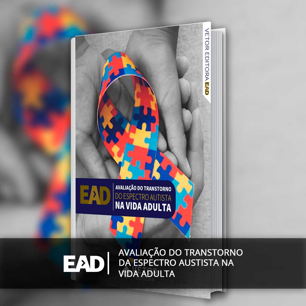 Avaliação do Transtorno do Espectro Autista na Vida Adulta