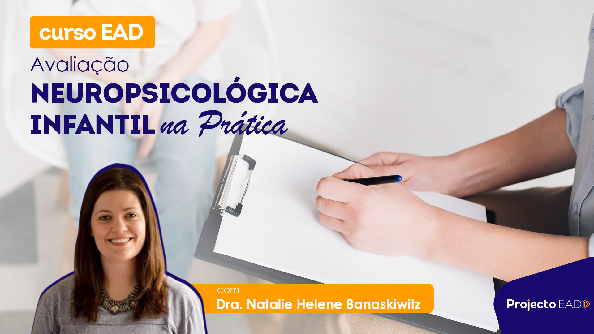 Avaliação Neuropsicológica Infantil na Prática