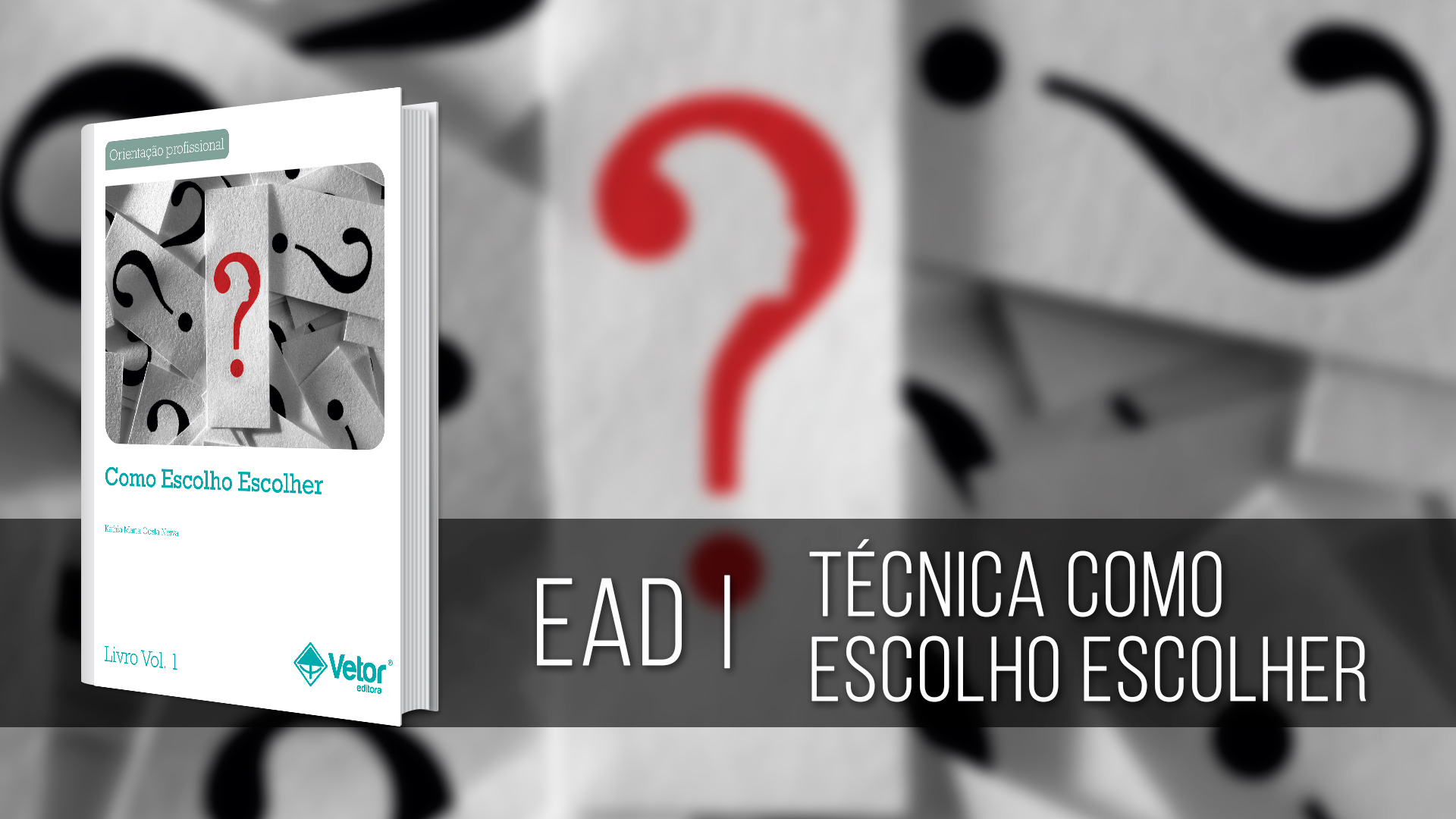 Técnica - Como Escolho Escolher